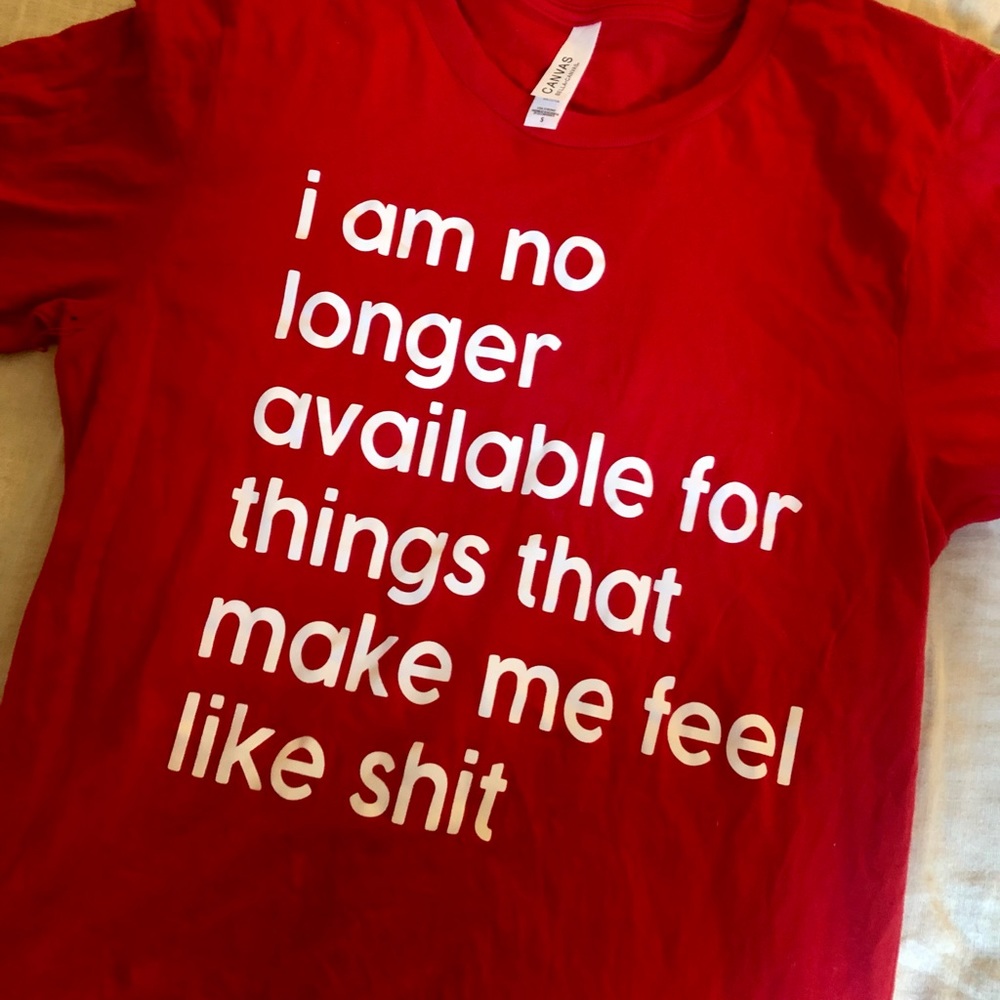 I Am No Longer Available T-shirt